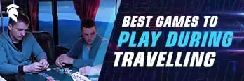 Best Games During Travelling