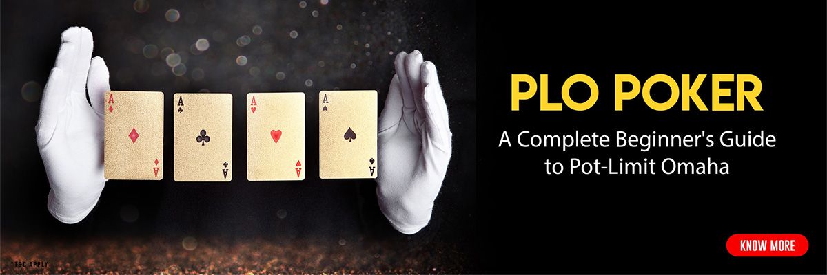 PLO Poker: A Complete Beginner's Guide to Pot-Limit Omaha