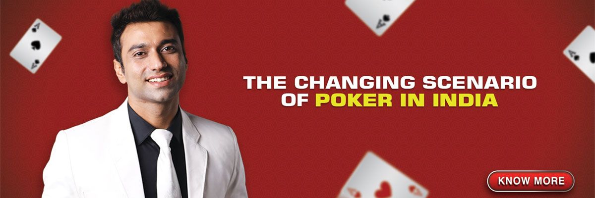 Changing Scenario of Poker in India